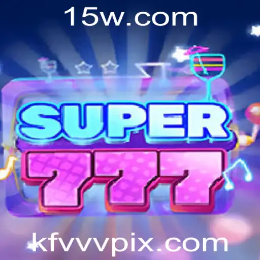 Super777: Descubra o Empolgante Mundo do Jogo Que Está Revolucionando o Mercado